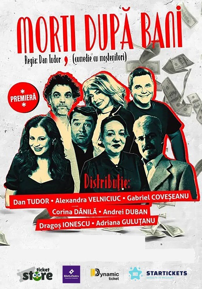 MORȚI DUPĂ BANI